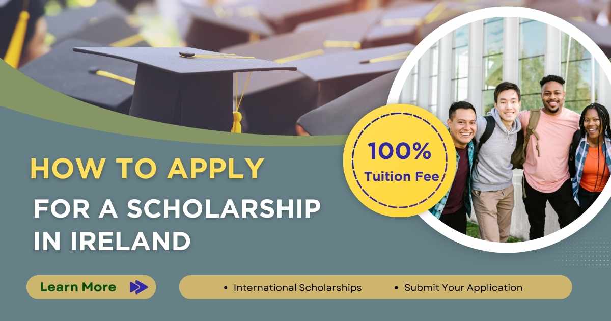 Apply for a Scholarship in Ireland