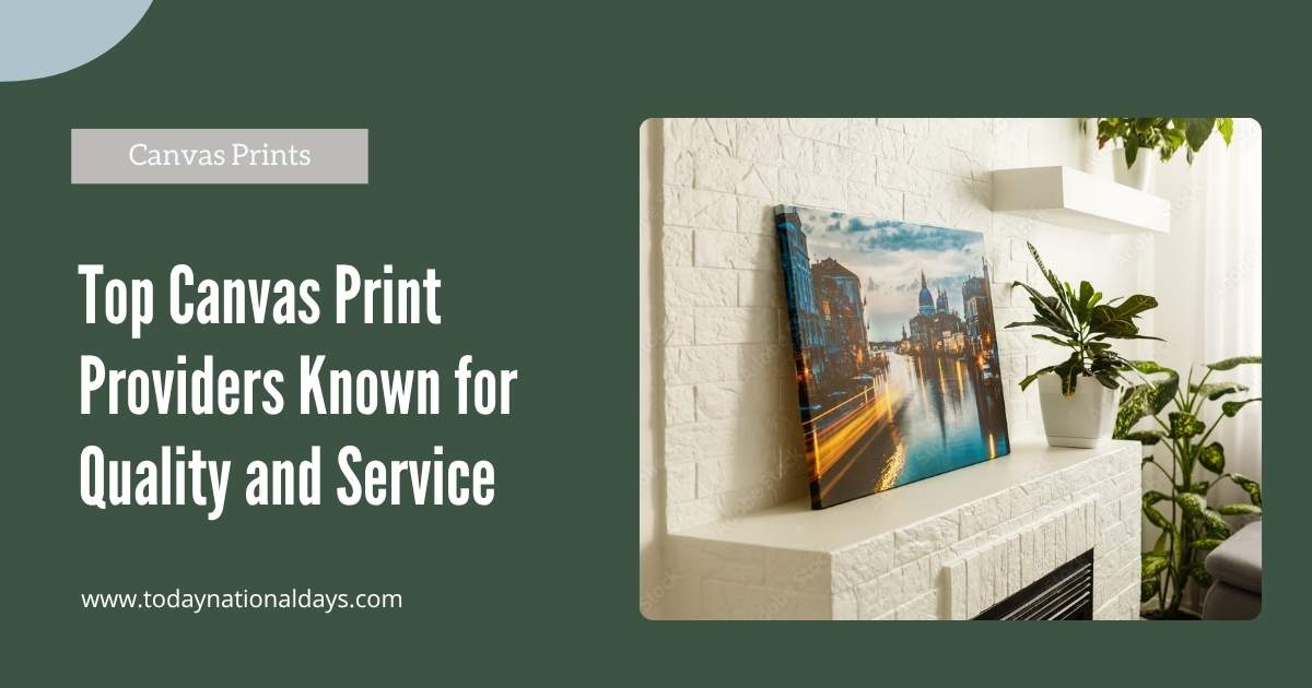 Canvas Print Providers Canvas Print Providers
