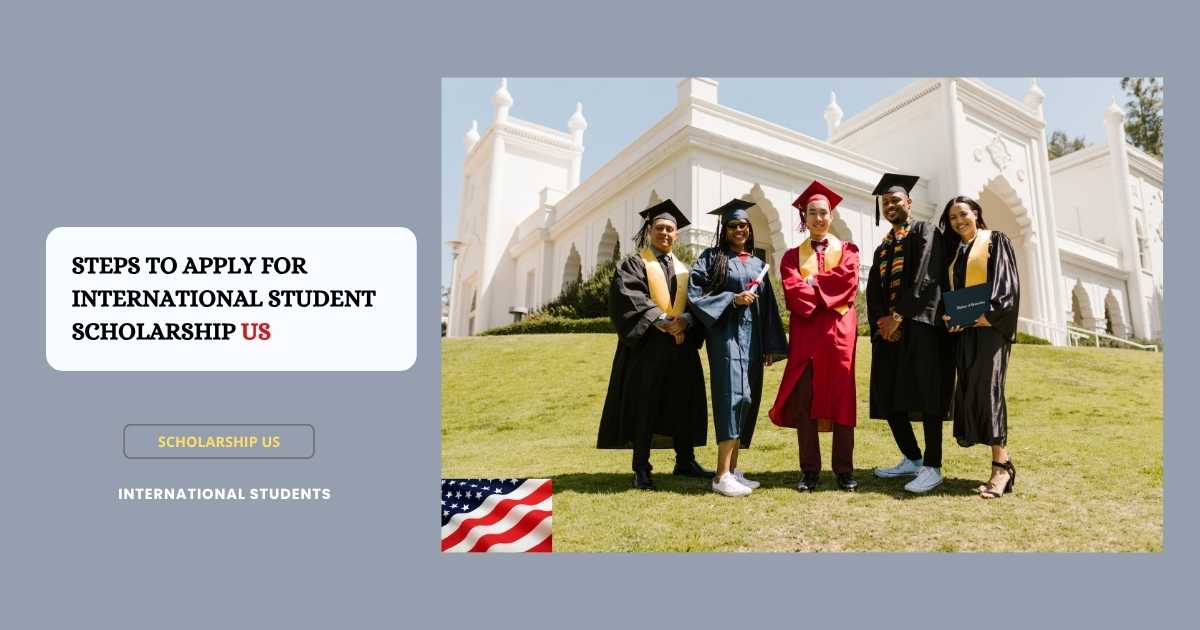 International Student Scholarship US
