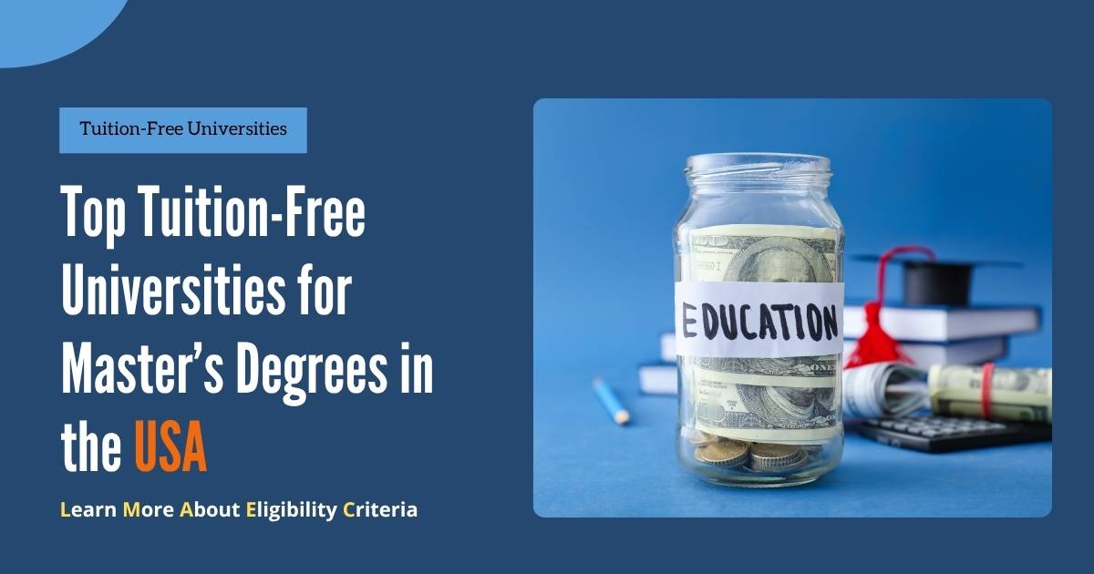 Tuition-Free Universities for Master’s Degrees in the USA